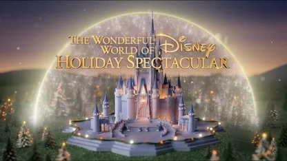 The Wonderful World of Disney Holiday Spectacular logo featuring a castle in the middle