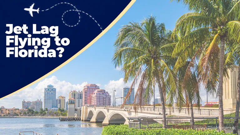Jet lag Flying to Florida?