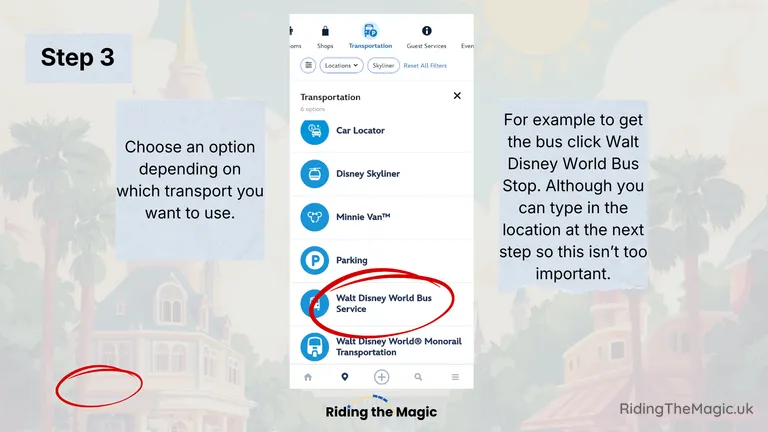 Mobile app screenshot of a Transportation menu with "Walt Disney World Bus Service" circled and instructional text boxes labeled Step 3.