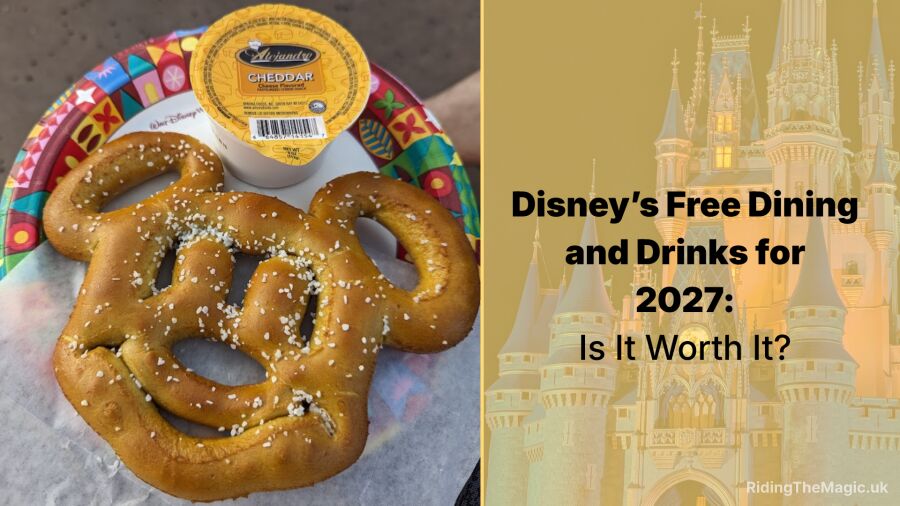 Disney's Free Dining and Drinks for 2027: Is It Worth It?